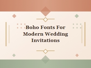 Free Boho Wedding Fonts for Invitations